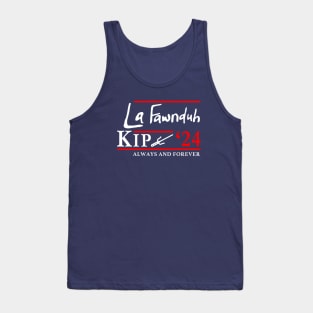 Lafawnduh Kip 2024 Always and Forever Tank Top